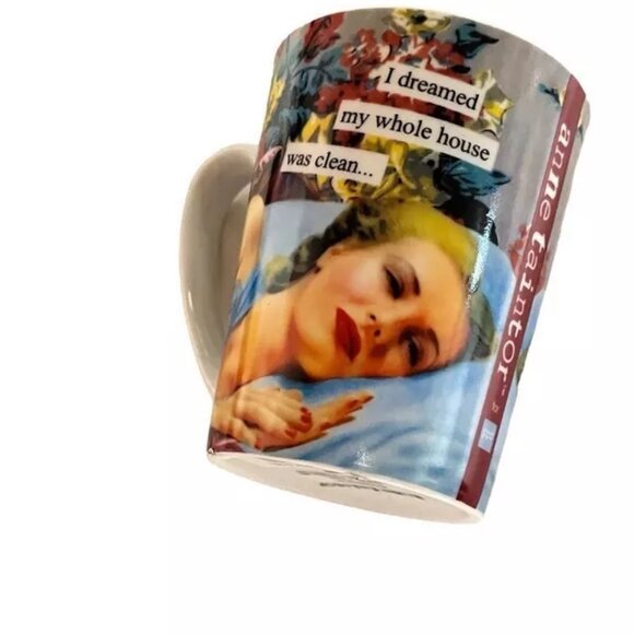 Anne Taintor Coffee Cup Mug I DREAMED MY WHOLE HOUSE WAS CLEAN Retro Porcelain - Picture 2 of 5